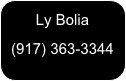 Ly Bolia
(917) 363-3344